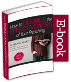 Double the Effectiveness of Your Preaching E-Book